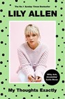 My Thoughts Exactly - Lily Allen - 9781911600916
