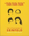 Yada Yada Yada: The Little Guide to Seinfeld - Orange Hippo! - 9781911610595