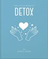 The Little Book of Detox - Sonia Jones - 9781911610908