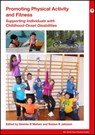 Promoting Physical Activity and Fitness - D. B. (Universite Laval Maltais ; Reidun (Oslo University Hospital Jahnsen - 9781911612124