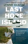 Last Hope Island - Lynne Olson - 9781911617181
