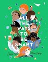 All the Ways to be Smart - Davina Bell - 9781911617556