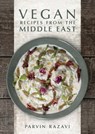 Vegan Recipes from the Middle East - Parvin Razavi - 9781911621676