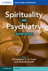 Spirituality and Psychiatry - Christopher C. H. (Professor of Spirituality Cook ; Andrew Powell - 9781911623304