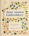 Jane Austen Embroidery - Jennie Batchelor ; Alison Larkin - 9781911624400