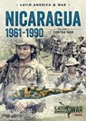 Nicaragua 1961-1990 Volume 2 - David Francois - 9781911628682