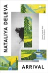 Arrival - Nataliya (Author) Deleva - 9781911648376