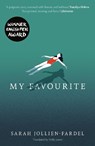 My Favourite - Sarah (Author) Jollien-Fardel - 9781911648703