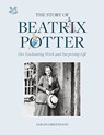 The Story of Beatrix Potter - Sarah Gristwood ; National Trust Books - 9781911657408