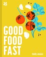 Good Food Fast - Emily Jonzen ; National Trust Books - 9781911657415