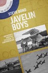 Javelin Boys - Steve Bond - 9781911667353