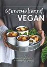 Storecupboard Vegan - Laura VeganPower ; Sebastian Kardinal - 9781911667506