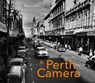 A Perth Camera - Richard Offen - 9781911682738
