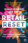 Retail Reset - Dimas Gimeno ; Luis Lara - 9781911687344