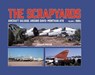 The Scrapyards: Aircraft Salvage Around Davis-Monthan AFB – Volume 1 1980s - Graham Robson - 9781911704102
