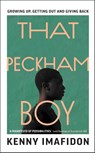 That Peckham Boy - Kenny Imafidon - 9781911709190
