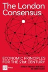 The London Consensus - Tim Besley ; Irene Bucelli ; Andrés Velasco - 9781911712435