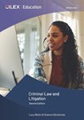 Criminal Law and Litigation - Lucy Welsh ; Stavros Demetriou - 9781911713531