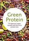 Green Protein - Rebekka Trunz - 9781911714453