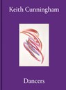 Keith Cunningham: Dancers - Keith Cunningham - 9781911736011