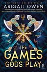 The Games Gods Play - Abigail Owen - 9781911750550