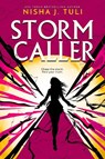 Storm Caller - Nisha J. Tuli - 9781911753568