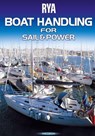 RYA Boat Handling for Sail & Power (E-G68) - Royal Yachting Association ; Rob Gibson - 9781911777366