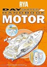 RYA Day Skipper Motor Handbook (E-G97) - Royal Yachting Association ; Jon Mendez - 9781911777557