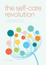 The Self-Care Revolution - Suzy Reading - 9781912023431