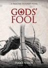 GODS' Fool - Derek E Pearson - 9781912031726