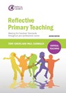 Reflective Primary Teaching - Tony Ewens ; Paul Cammack - 9781912096169