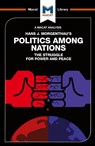 An Analysis of Hans J. Morgenthau's Politics Among Nations - Ramon Pacheco Pardo - 9781912127177