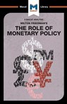 An Analysis of Milton Friedman's The Role of Monetary Policy - Nick Broten ; John Collins - 9781912127368