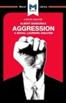 An Analysis of Albert Bandura's Aggression - Jacqueline Allan - 9781912128518