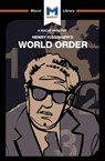 An Analysis of Henry Kissinger's World Order - Bryan Gibson - 9781912128839