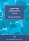 Thinking About Behaviour Change - Prof. Susan Michie ; Dr. Simon Christmas ; Prof. Robert West - 9781912141036