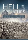 Hell in the Trenches - Paolo Morisi - 9781912174980