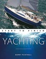 Yachting Start to Finish - Barry Pickthall - 9781912177271