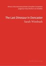The Last Dinosaur in Doncaster - Sarah Wimbush - 9781912196531