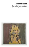 Jam & Jerusalem - Yvonne Green - 9781912196999