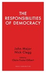 The Responsibilities of Democracy - Nick Clegg - 9781912208739