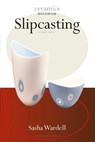Slipcasting - Sasha Wardell - 9781912217168