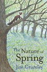 The Nature of Spring - Jim Crumley - 9781912235377