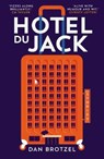 Hotel du Jack - Dan Brotzel - 9781912240876