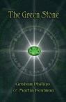 The Green Stone - Graham Phillips ; Martin Keatman - 9781912241095