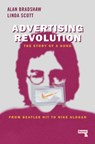 Advertising Revolution - Alan Bradshaw ; Linda Scott - 9781912248216