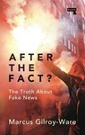 After the Fact? - Marcus Gilroy-Ware - 9781912248742