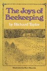 The Joys of Beekeeping - Richard Taylor - 9781912271702