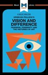 An Analysis of Griselda Pollock's Vision and Difference - Karina Jakubowicz - 9781912284658