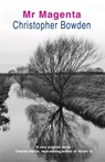 Mr Magenta - Christopher Bowden - 9781912335329